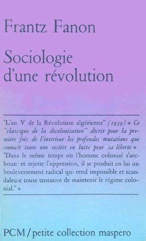 Sociologie d'une révolution