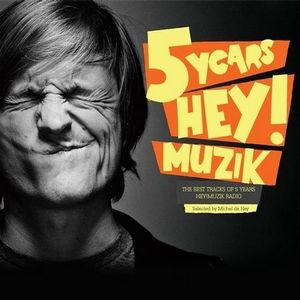5 Years Hey! Muzik