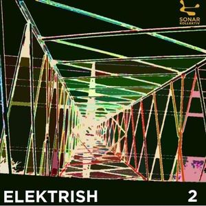 Sonar Kollektiv: Elektrish Compilation 2