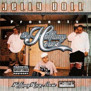 Jelly Roll Presents the Halfway House