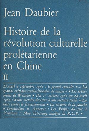 Histoire de la révolution culturelle prolétarienne en Chine II