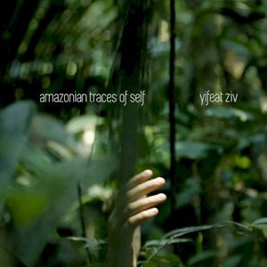 Amazonian Traces of Self