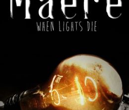 image-https://media.senscritique.com/media/000020877494/0/maere_when_lights_die.jpg