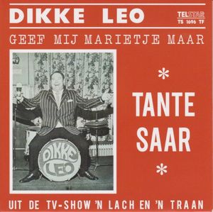 Tante Saar / Geef mij Marietje maar (Single)