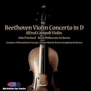 Beethoven: Violin Conerto in D & Creatures of Prometheus Excerpts