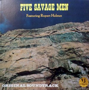 Five Savage Men