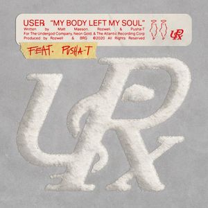 My Body Left My Soul (Single)