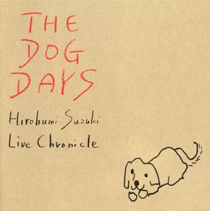 THE DOG DAYS (Live)