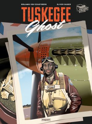 Tuskegee Ghost, tome 1