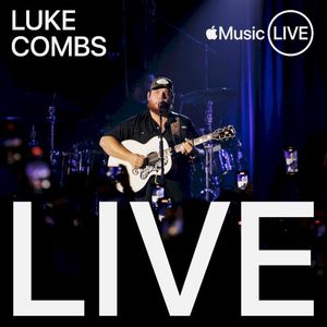 Apple Music Live: Luke Combs (Live)