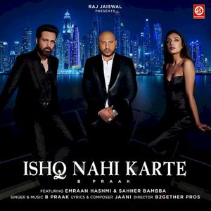 Ishq Nahi Karte (Single)