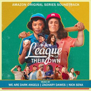 A League of Their Own (Amazon Original Series Soundtrack) (OST)