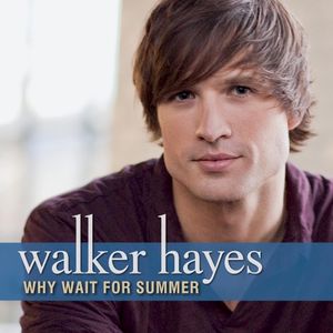 Why Wait for Summer (Single)