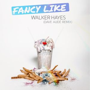 Fancy Like (Dave Audé remix)