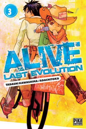 Alive: Last Evolution, tome 3