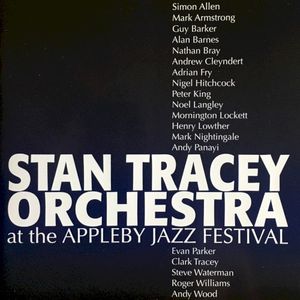 Stan Tracey Orchestra at the Appleby Jazz Festival (Live)