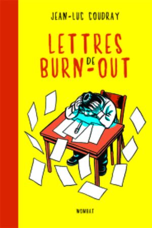 Lettres de burn out