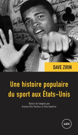 Une histoire populaire du sport aux États-Unis