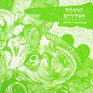 Toxic Scythe—A grass-reaping self-sharpener in two parts (Single)