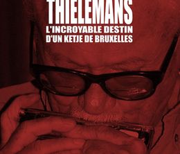 image-https://media.senscritique.com/media/000020882796/0/toots_thielemans_l_incroyable_destin_d_un_ketje_de_bruxelles.jpg