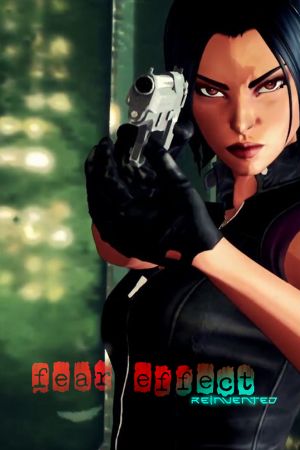 Fear Effect: Reinvented
