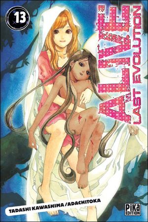 Alive: Last Evolution, tome 13