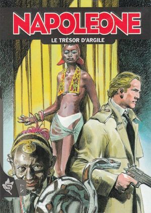 Le Trésor d'argile - Napoleone, tome 7