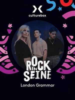 London Grammar - Rock en Seine 2022