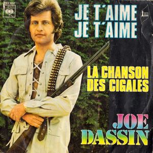 Je t'aime, je t'aime / La Chanson des cigales (Single)