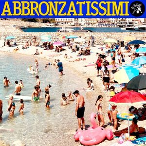 Abbronzatissimi!