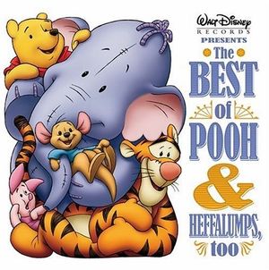 The Best Of Pooh And Heffalumps Too