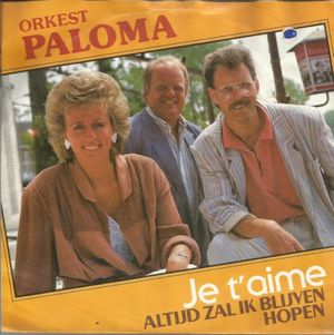 Je t’aime / Altijd zal ik blijven hopen (Single)