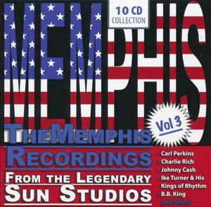 The Memphis Recordings From the Legendary Sun Studios, Vol 3
