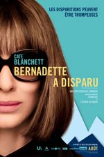 Affiche Bernadette a disparu