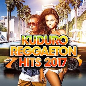 Kuduro Reggaeton Hits 2017