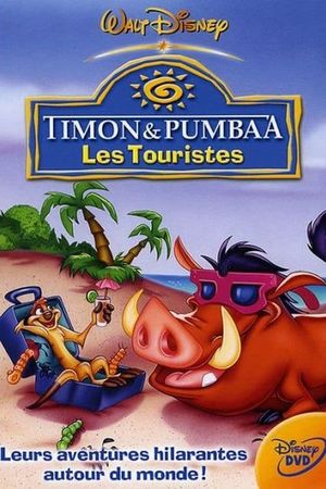 Timon et Pumbaa - Les touristes