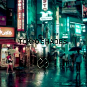 Tokyo Shades (Single)