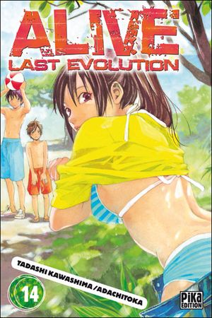 Alive: Last Evolution, tome 14