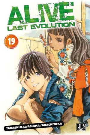 Alive: Last Evolution, tome 19