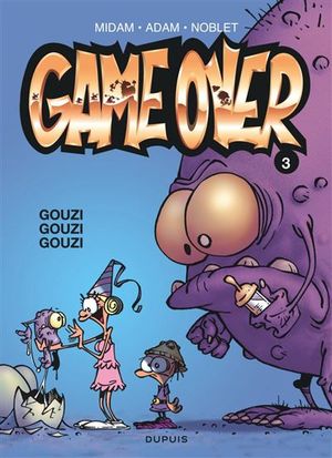 Gouzi Gouzi Gouzi - Game Over, tome 3