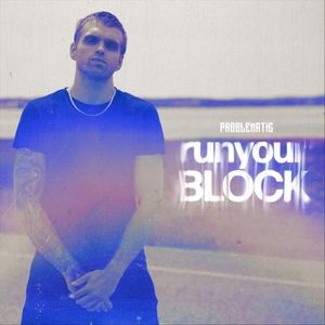 Run Your Block (Single)