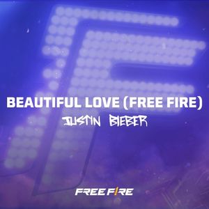 Beautiful Love (Free Fire) (Single)