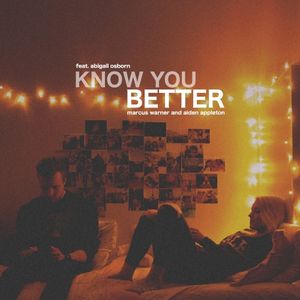 Know You Better (Single)