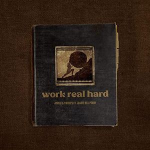 Work Real Hard (Single)