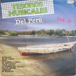 Tesoros musicales del Perú, vol. 8