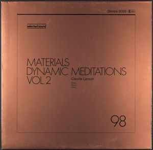 Dynamic Meditations, Volume 2: Materials