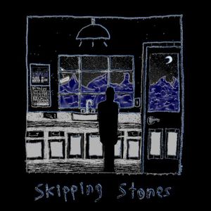 Skipping Stones (Single)