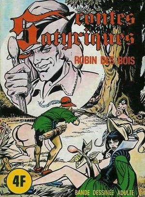 Robin des bois - Contes Satyriques, tome 1