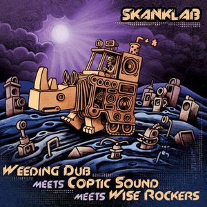 Skank Lab #10 - Weeding Dub Meets Coptic Sound Meets Wise Rockers (EP)
