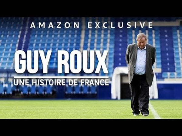 Guy Roux - Une histoire de France